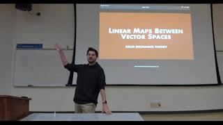 Intro to Continuum Mechanics Lecture 4 | Linear Maps between Vector Spaces