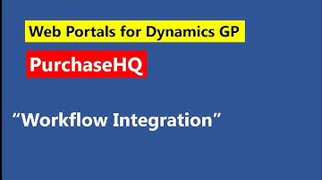 GP Elementz   PurchaseHQ   Workflow Integration (purchase team web portal for Microsoft Dynamics GP)
