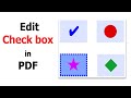 How to edit a check box in PDF using Foxit PhantomPDF