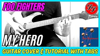 Foo Fighters - My Hero (Guitar Cover) Lesson | Tab | Tutorial