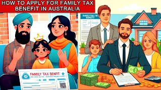 How to Apply for Family Tax Benefit in Australia | Step-by-Step Guide #mygov #centrelink