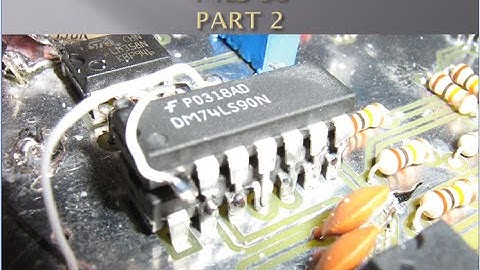 TOUT SAVOIR SUR LE COMPTEUR 74LS90 PART 2