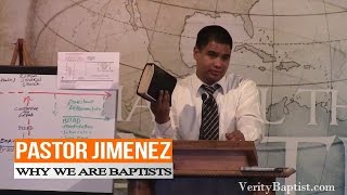 Why we are Baptists(History of the Baptist​ Church)- Sermon by Roger Jimenez