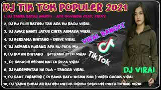 DJ TANPA BATAS WAKTU X KEKASIH IMPIAN FULL BASS REMIX POPULER 2021