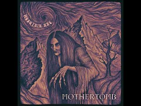 Mothertomb: Mountain Hag/Beware