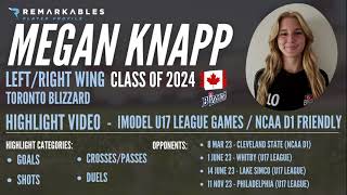 Megan Knapp CO2024 - LW/RW - Toronto Blizzard - Soccer Highlights 2023