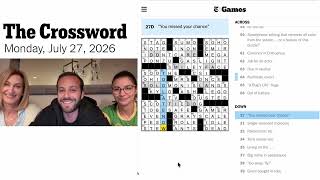 We're Back! MONDAY NYT New York Times Crossword July 27, 2026