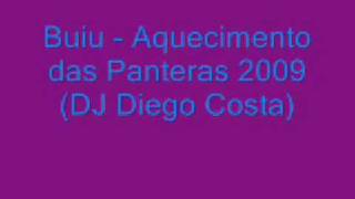 Mc Buiu Aquecimento das Panteras 2009 DJ Diego Costa