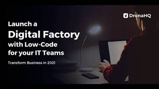 Accelerate Digital Transformation with Low Code Digital Factory