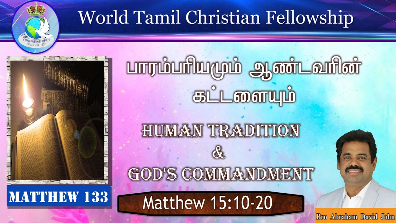 Human Tradition & God's Commandment