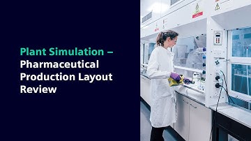 Pharmaceutical Production Layout Simulation - Optimize Your Plant Design & Efficiency