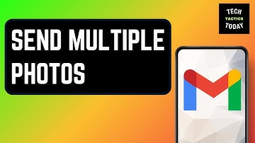 How to Send Multiple Photos On Gmail Updated
