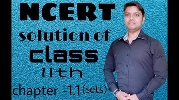 11th class- Exercise -1.1-(SETS) chapter 1 cbse- math- (Ncert) book IIVIDYA HUBII all  solution