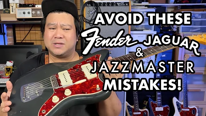 DON'T MAKE THESE JAZZMASTER & JAGUAR MISTAKES