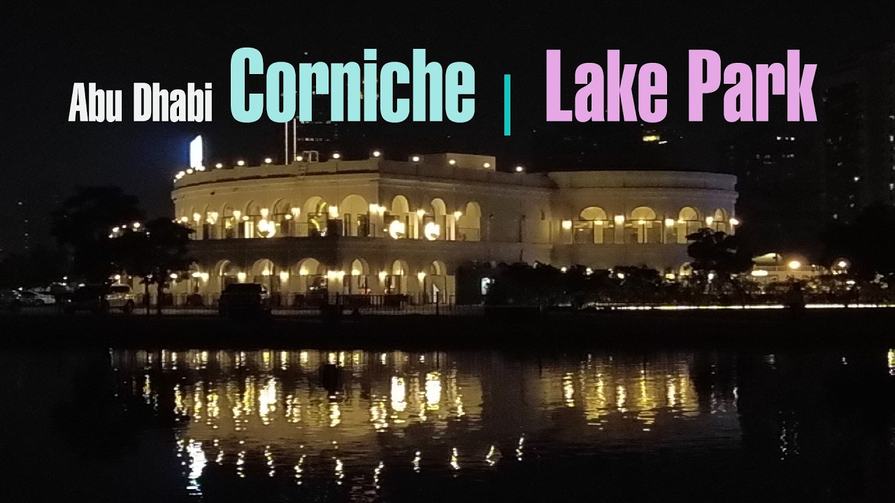 Abu Dhabi Corniche sunset 4K | Lake Park after sunset | City Lights