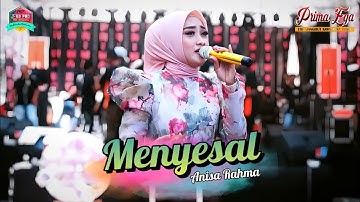 MENYESAL - ANISA RAHMAH - PRIMAEGA - Jln Blanak - Tegalsari Kota Tegal