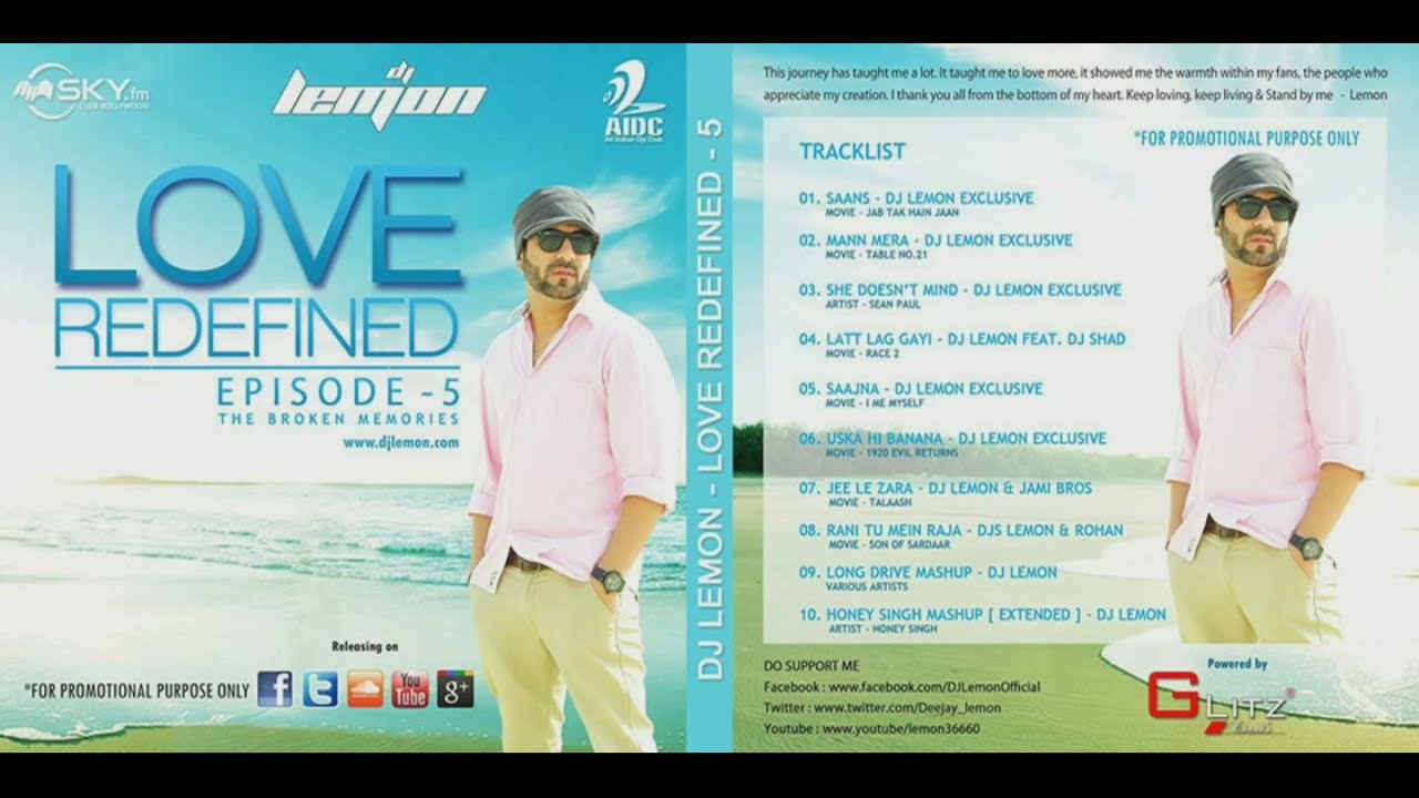 Dj Lemon   Saans Jab Tak Hai Jaan Exclusive Mix Love Redefined Episode 5