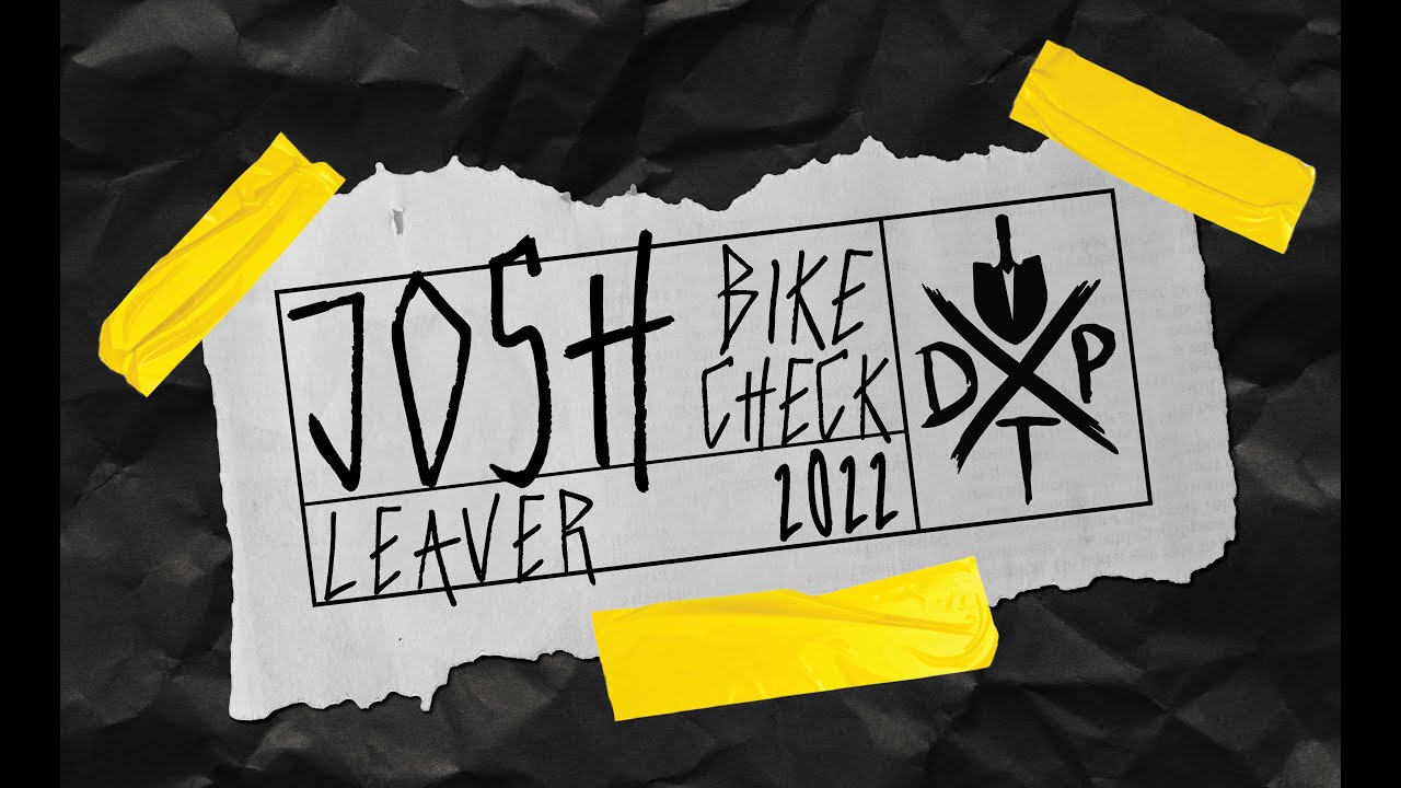 Josh Leaver Bike Check