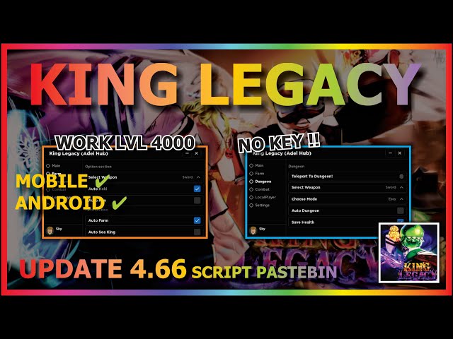 Legacy - Gameplays: King legacy script (iOS & Android)