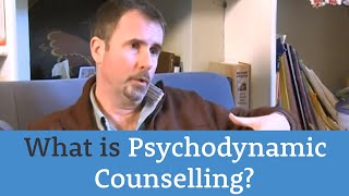 What is Psychodynamic Counselling?