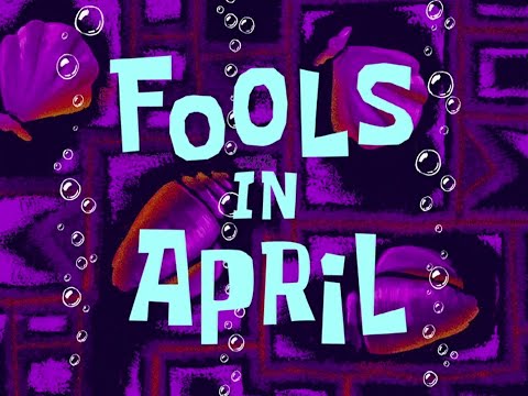 Spongebob Fools In April Live Action Full Episode