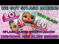 WE GOT SPLASH QUEEN UNBOXING NEW BLING SERIES WEIGHT HACK SPLASH QUEEN WHO ELSE WE GOT SPLASH QUEEN UNBOXING NEW BLING SERIES WEIGHT HACK SPLASH QUEEN WHO ELSE