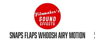 Snaps Flaps Whoosh Airy Motion Useful Whoosh Transition Sounds Filmmakers Sound Effects