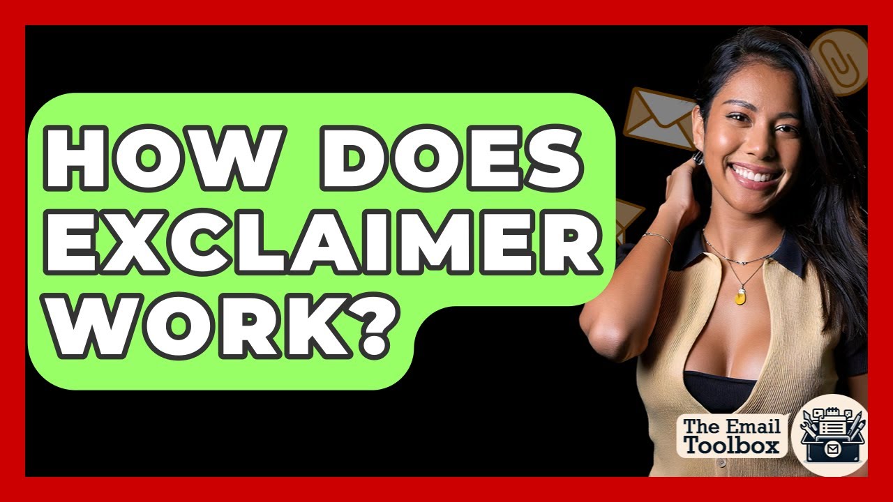 How Does Exclaimer Work? - TheEmailToolbox.com