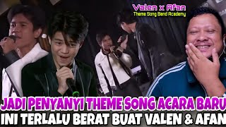 Aura Vocalis Band Seorany Afan U0026 Valen Kuat Sekali  Afan Da5 X Valen Da7 Theme Song Band Academy