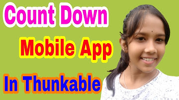 Countdown Mobile App in Thunkable@OdishaTechVision