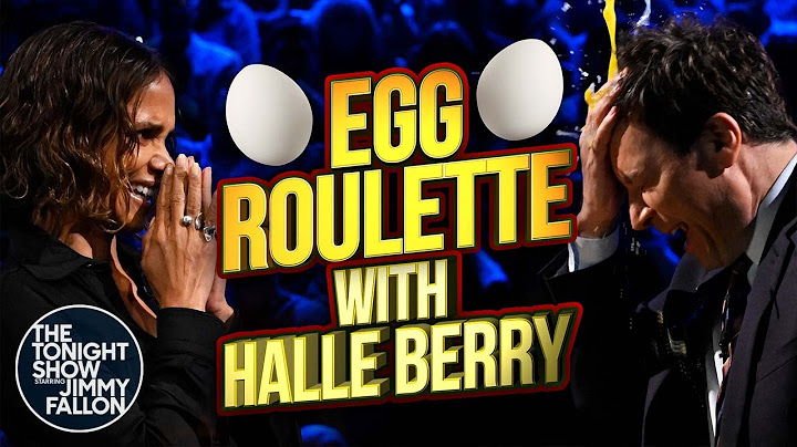 Egg Roulette with Halle Berry | The Tonight Show Starring Jimmy Fallon
