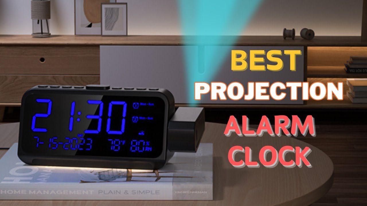 Best Projection Alarm Clock The Best Projection Alarm Clocks For Best Projection Alarm Clock The Best Projection Alarm Clocks For