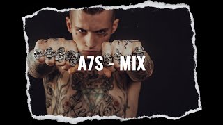 A7S - Mix