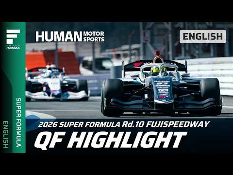 ENG │ SUPER FORMULA 2026 Round10 FUJI QF HIGHLIGHTS