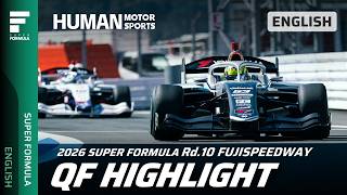 ENG │ SUPER FORMULA 2026 Round10 FUJI QF HIGHLIGHTS