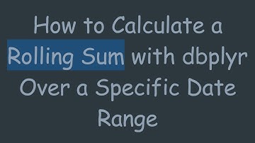 How to Calculate a Rolling Sum with dbplyr Over a Specific Date Range