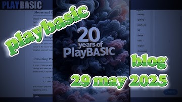 PlayBasic Dev Blog Recap – May 29, 2025