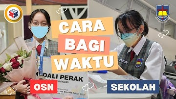 Cara Bagi Waktu OSN dan Sekolah ⏰📚