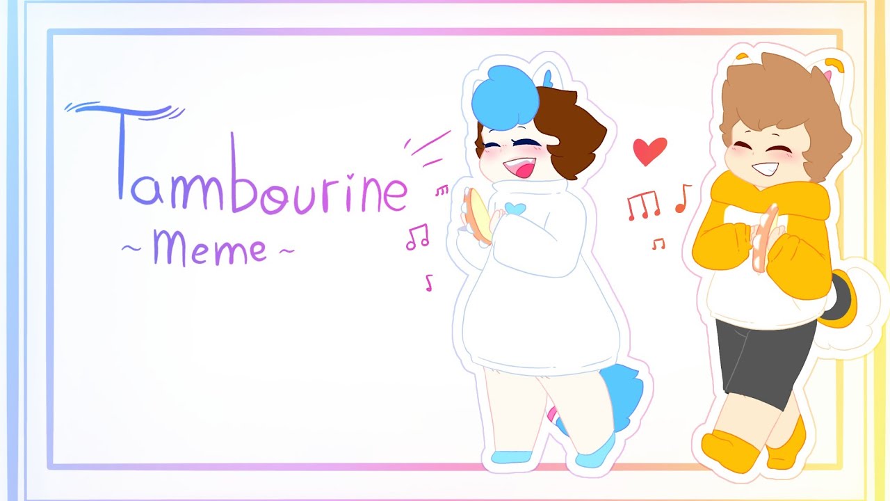 Tambourine Meme YouTube