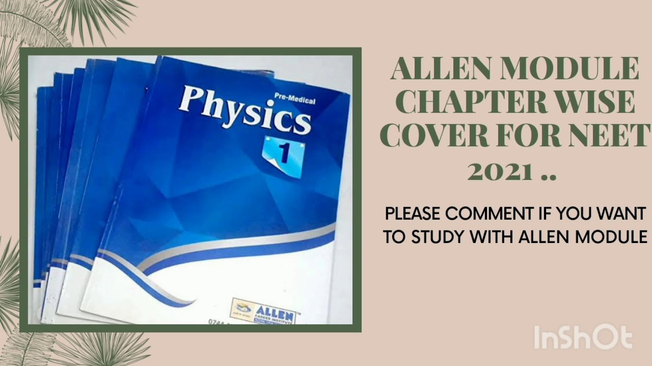 ALLEN MODULES 11.12 NEET/NEET PREPARATION WITH MODULES AND NOTES ๐ ...