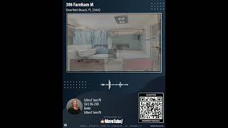 306 Farnham M, Deerfield Beach, FL 33442 |  Condo For Sale