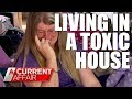 Single Mother Forced To Live In Toxic Dump | A Current Affair Australia