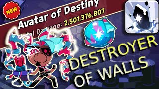 2.5B+ DAMAGE!? NO MORE WALLS! Avatar of Destiny | Cookie Run:Kingdom