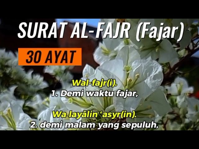 Suray Al-Fajr (Fajar),30 Ayat Makkiyah, #murottal #quran #juzamma #alquran #mekkah #moslem #islam class=