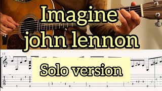 Imagine/John Lennon/Complete Guitar Solo Arrangement (With Score + Tab)
