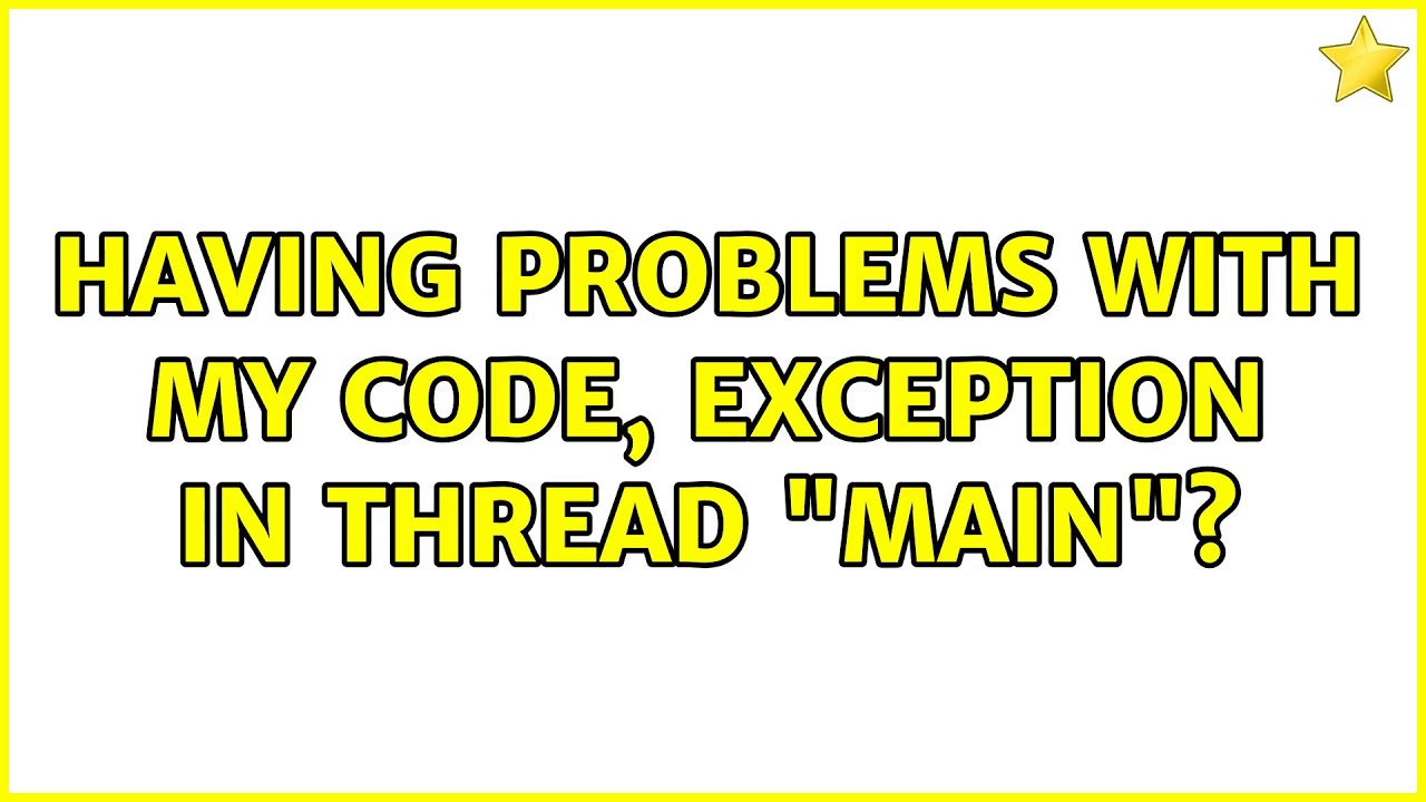 Having problems with my code, exception in thread "main"? - YouTube