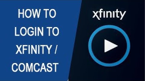 Comcast Login | How to Login to Comcast or Xfinity |  Xfinity Login
