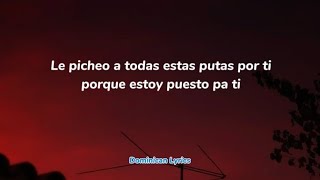 Pa Ti - Bad Bunny x Bryant Myers (Letra/Lyrics)
