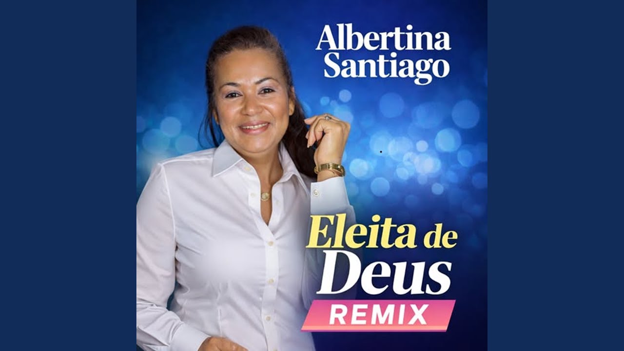 Eleita de Deus (Remix)