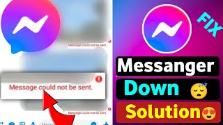 messanger down problem 2023 | couldnt send message Solution